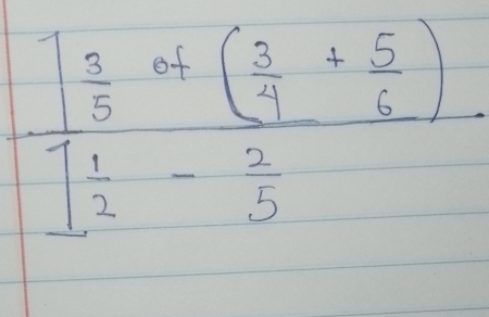 frac (frac 15^(5)^(0frac 3)4)( 3/4 + 5/6 )1 1/2 - 2/5 