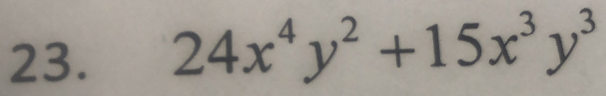 24x^4y^2+15x^3y^3