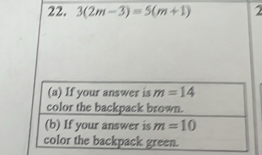 3(2m-3)=5(m+1) 2