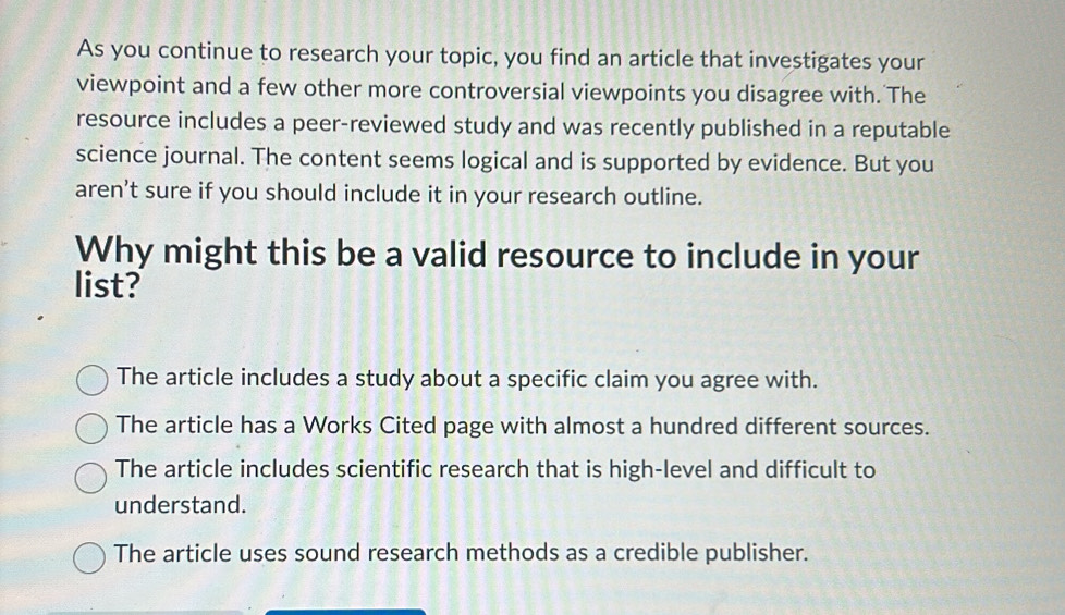 Solved: As you continue to research your topic, you find an