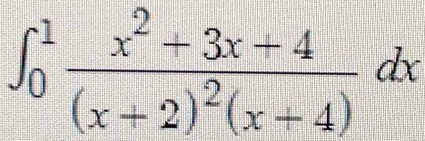 ∈t _0^(1frac x^2)+3x+4(x-2)^2(x+4)dx