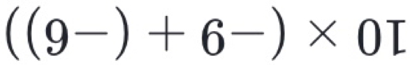 ((9-)+6-)* 0I