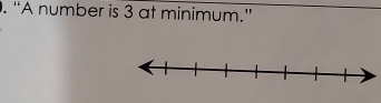 “A number is 3 at minimum.”