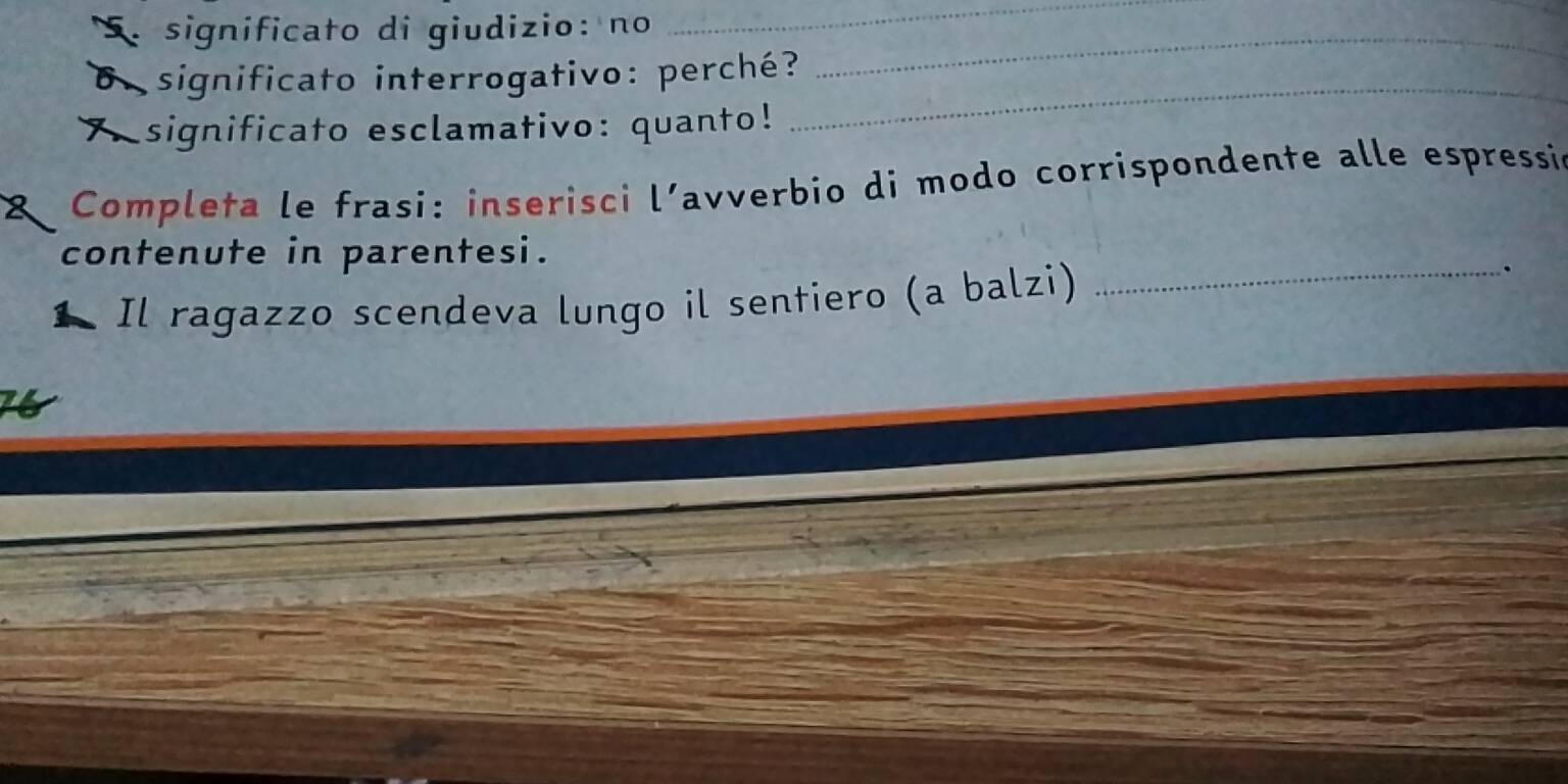 Risolto:significato di giudizio: no_ _ B significato interrogativo ...