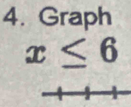 Graph
x≤ 6