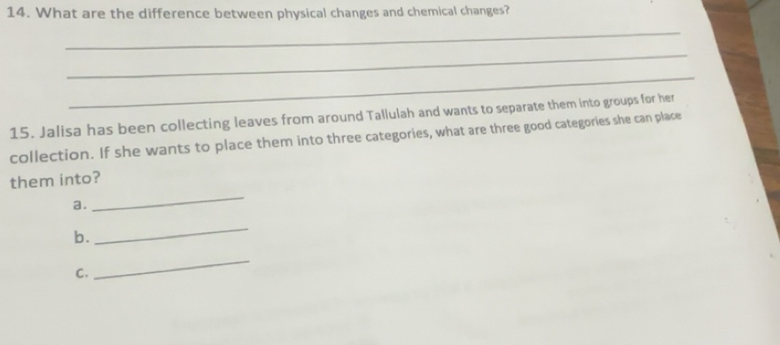 Solved: What are the difference between physical changes and chemical ...