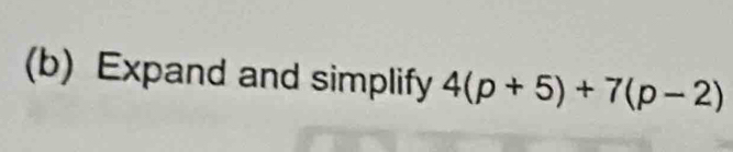 Expand and simplify 4(p+5)+7(p-2)