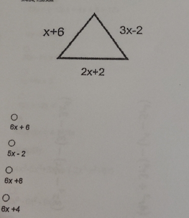 6x+6
5x-2
6x+8
6x+4