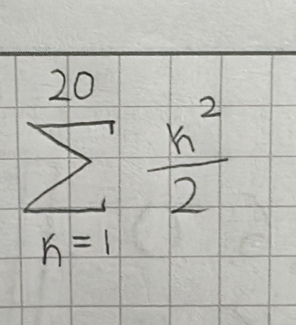 sumlimits _(k=1)^(20) k^2/2 