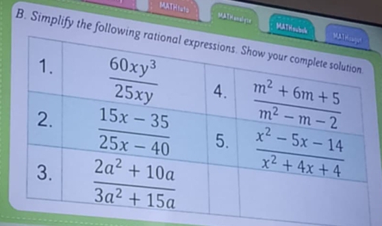 MATHtato MATHanalyie MATHsubs
B. Simplify the follo