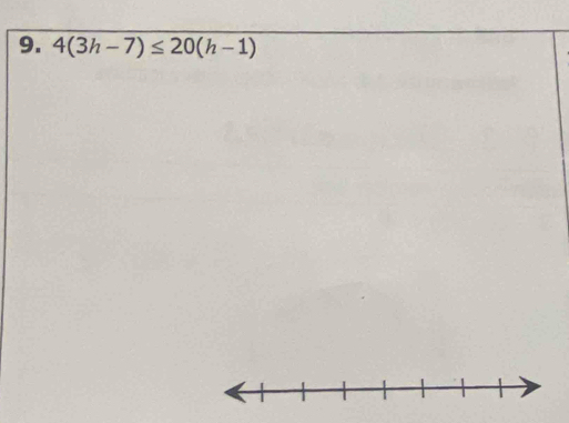 4(3h-7)≤ 20(h-1)