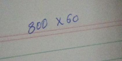 800* 60