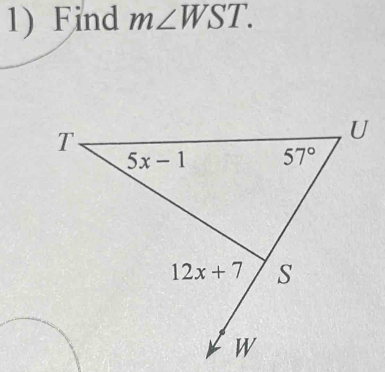 1)Find m∠ WST.