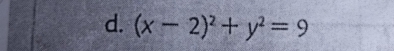 (x-2)^2+y^2=9