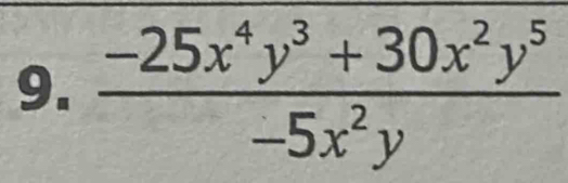  (-25x^4y^3+30x^2y^5)/-5x^2y 