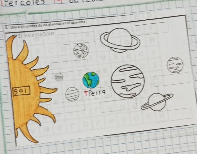 6.- Úbica el nombre de los planetas en el esquema 
El Sistema Solar 
soi 
Tie119