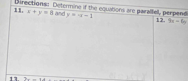 Directionsdi
13. 2x=14