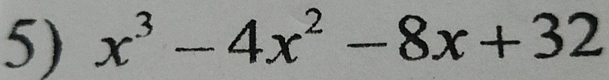 x^3-4x^2-8x+32