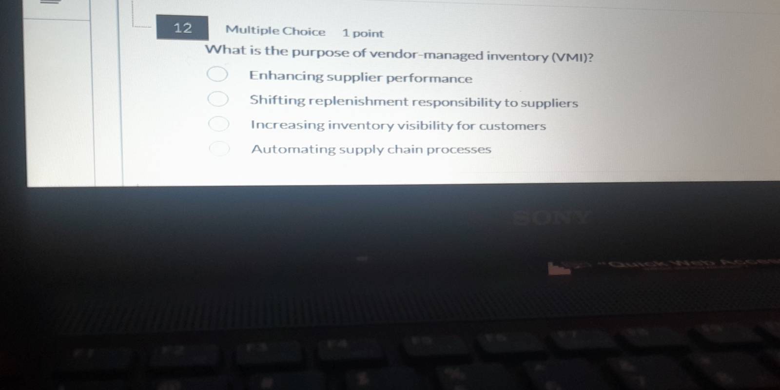 What is the purpose of vendor-managed inventory (VMI)?
Enhancing supplier performance
Shifting replenishment responsibility to suppliers
Increasing inventory visibility for customers
Automating supply chain processes