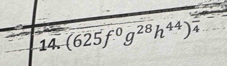 (625f·^0g^(28)h^(44))^frac 14