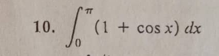 ∈t _0^(π)(1+cos x)dx