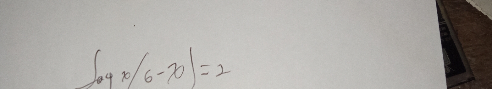 log _a(6-x)=2