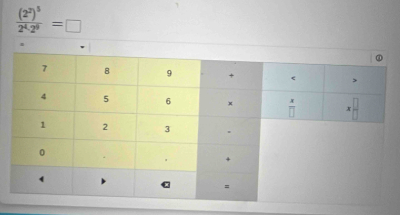 frac (2^2)^52^4· 2^9=□.