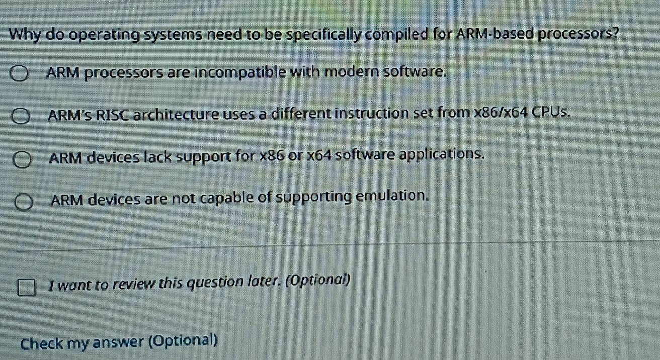 Solved: Why do operating systems need to be specifically compiled for ...