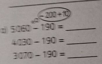 -200+10
_ 
n 5060-190= _ 
_ 4030-190=
_ 3070-190=