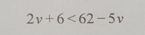 2v+6<62-5v</tex>