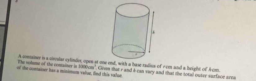 Telah dijawab:The volume of the container is A container is a circular ...