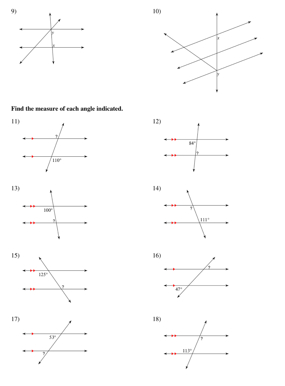 Find the measure of each angle indicated.
11)12)
13)14)
15)16)
17)18)