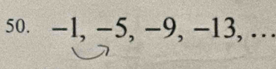 −1, −5, −9, −13, …