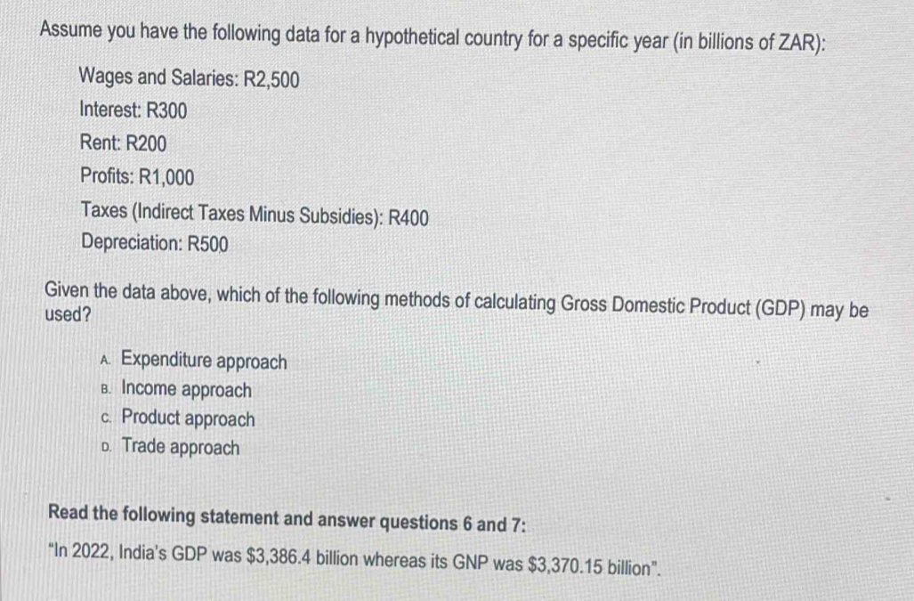 Solved: Assume you have the following data for a hypothetical country ...