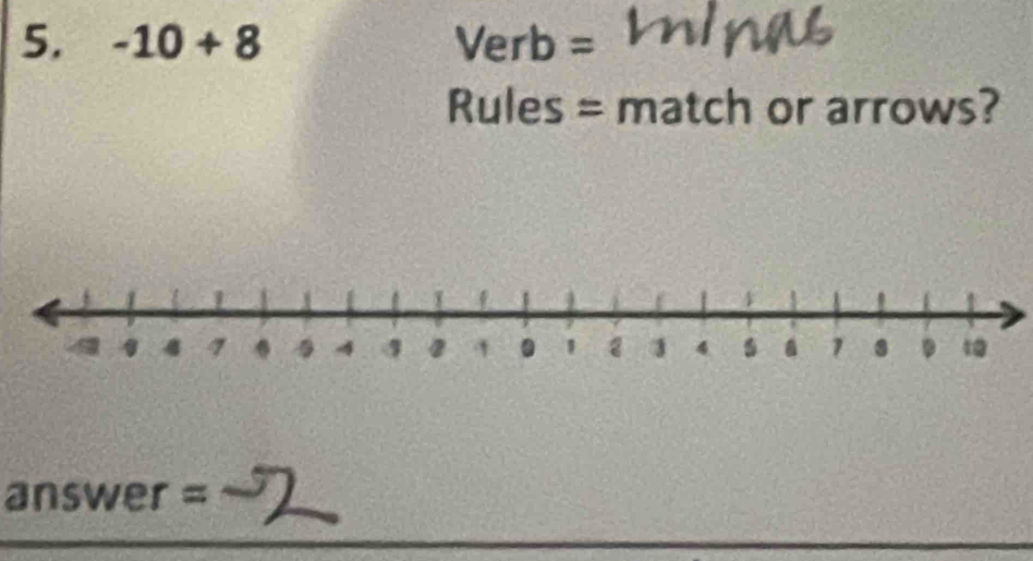 -10+8 Verb = 
Rules = match or arrows? 
answer =