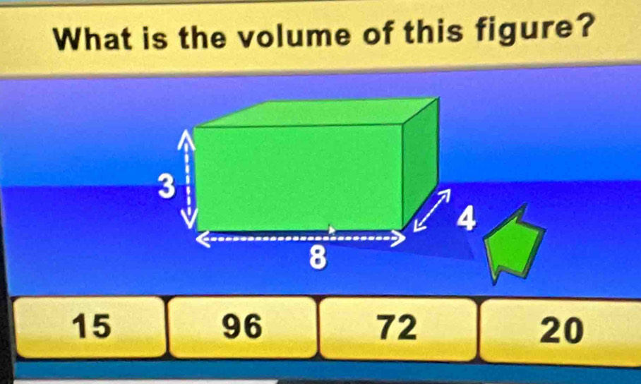 What is the volume of this figure?
4
15
96
72
20