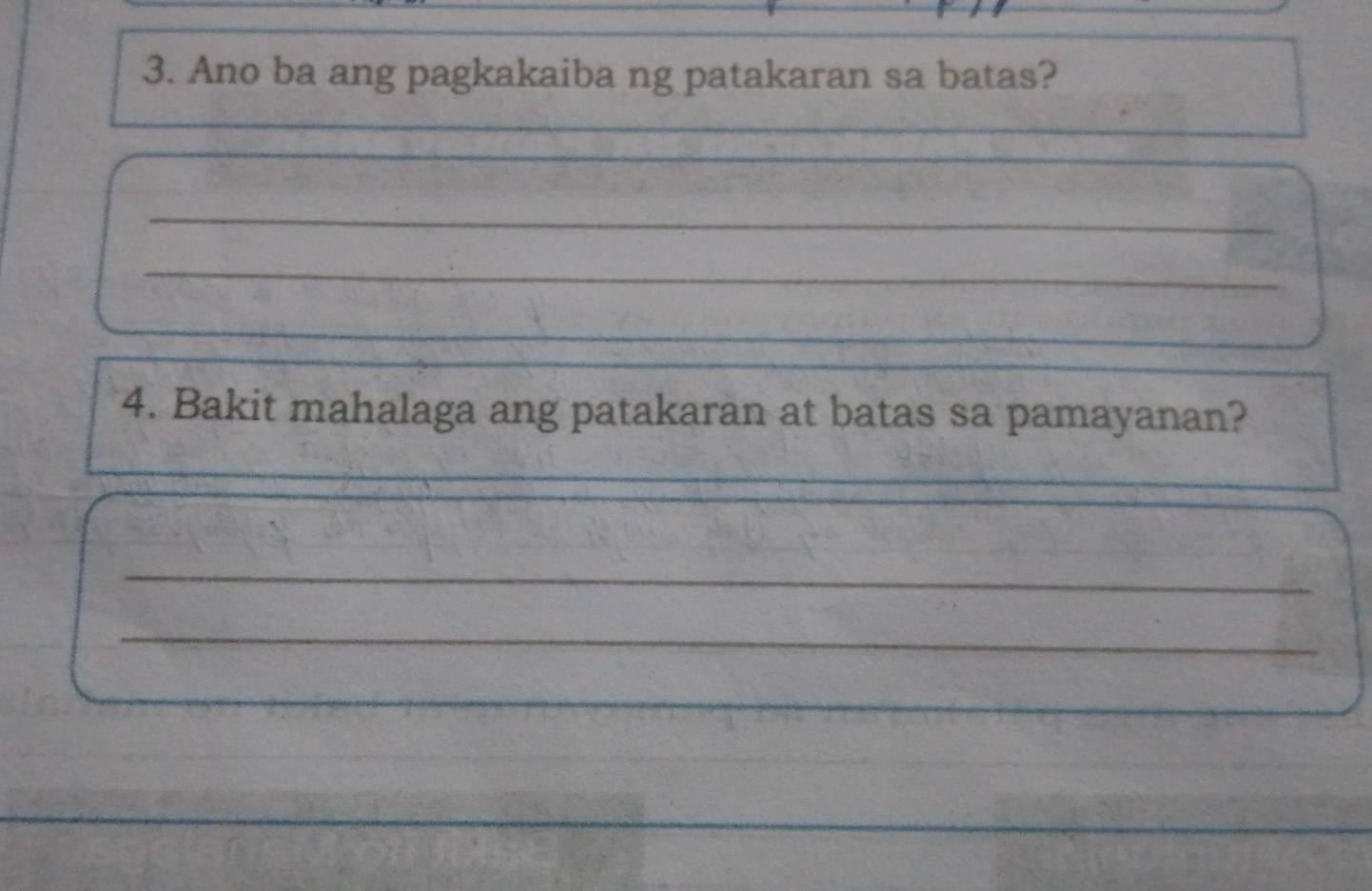 Solved: Ano ba ang pagkakaiba ng patakaran sa batas? _ _ _ _ 4. Bakit ...