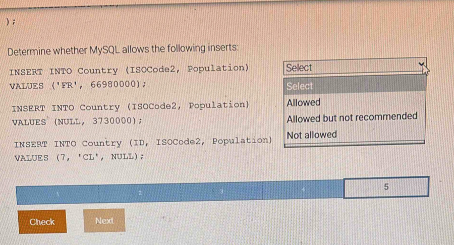 Solved: ); Determine whether MySQL allows the following inserts: INSERT ...