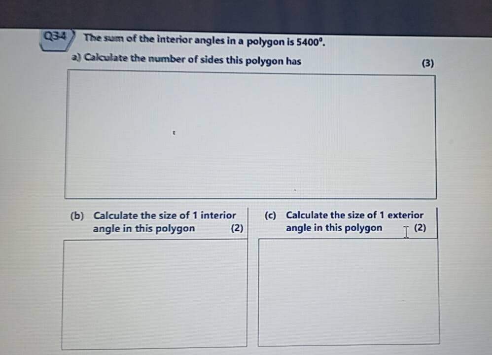 Solved: The sum of the interior angles in a polygon is 5400°. a ...