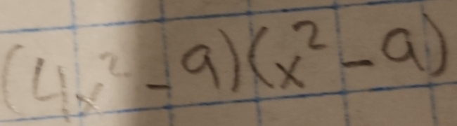 (4x^2-9)(x^2-9)