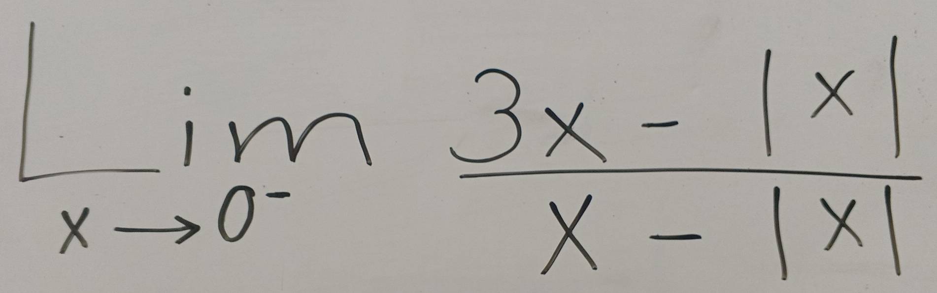 lim _xto 0^- (3x-1* 1)/x-|x| 