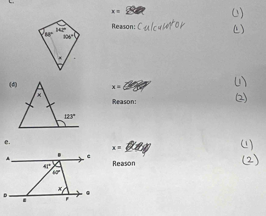 x=
Reason:
(d)
x=
Reason:
e.
x=
Reason