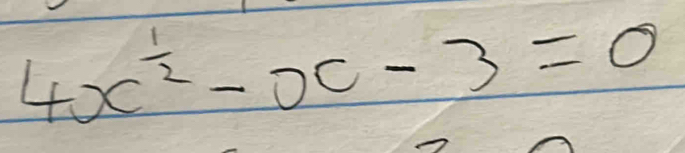 4x^(frac 1)2-x-3=0