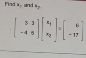 Find x_1 and x_2.