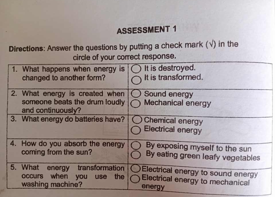 ASSESSMENT 1 
Directions: Answer the questions by putting a check mark (√) in the