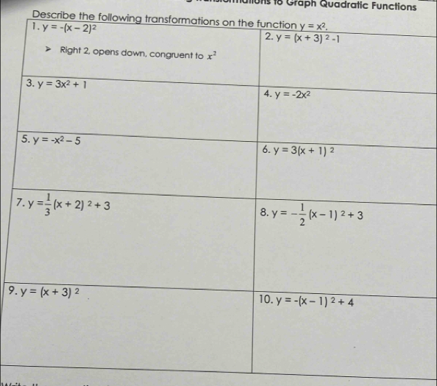 Muns to Graph Quadratic Functions
Describe the following tran
7
9.