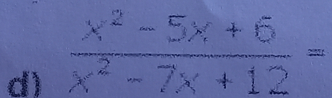  (x^2-5x+5)/x^2-7x+12 =