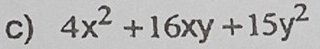 4x^2+16xy+15y^2