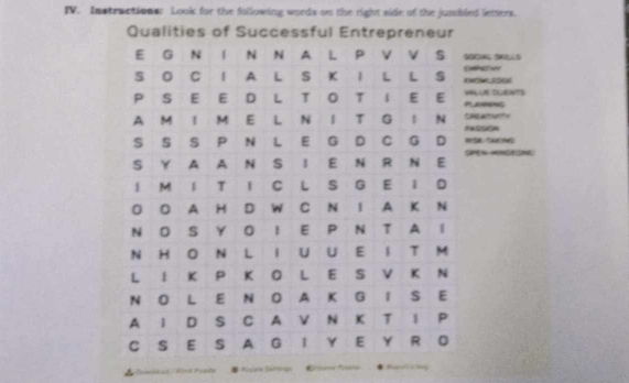 Instractions: Look for the following words on the right side of the jumbled letters. 
Qualities of S 
UE DGENTS DS 
ATVX 
EN HNGESHE 
* R ui c ing