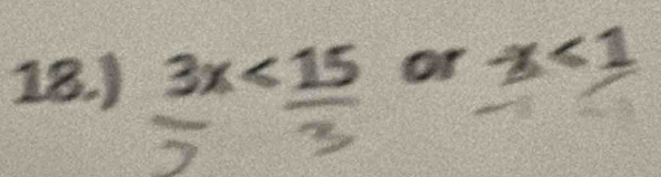 18.) 
or x<1</tex>